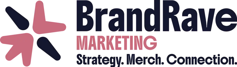 BrandRave Marketing | Strategy. Merch. Connection Logo